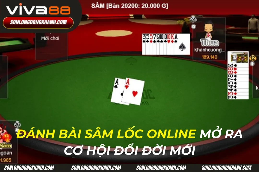 Đánh Bài Sâm Lốc Online